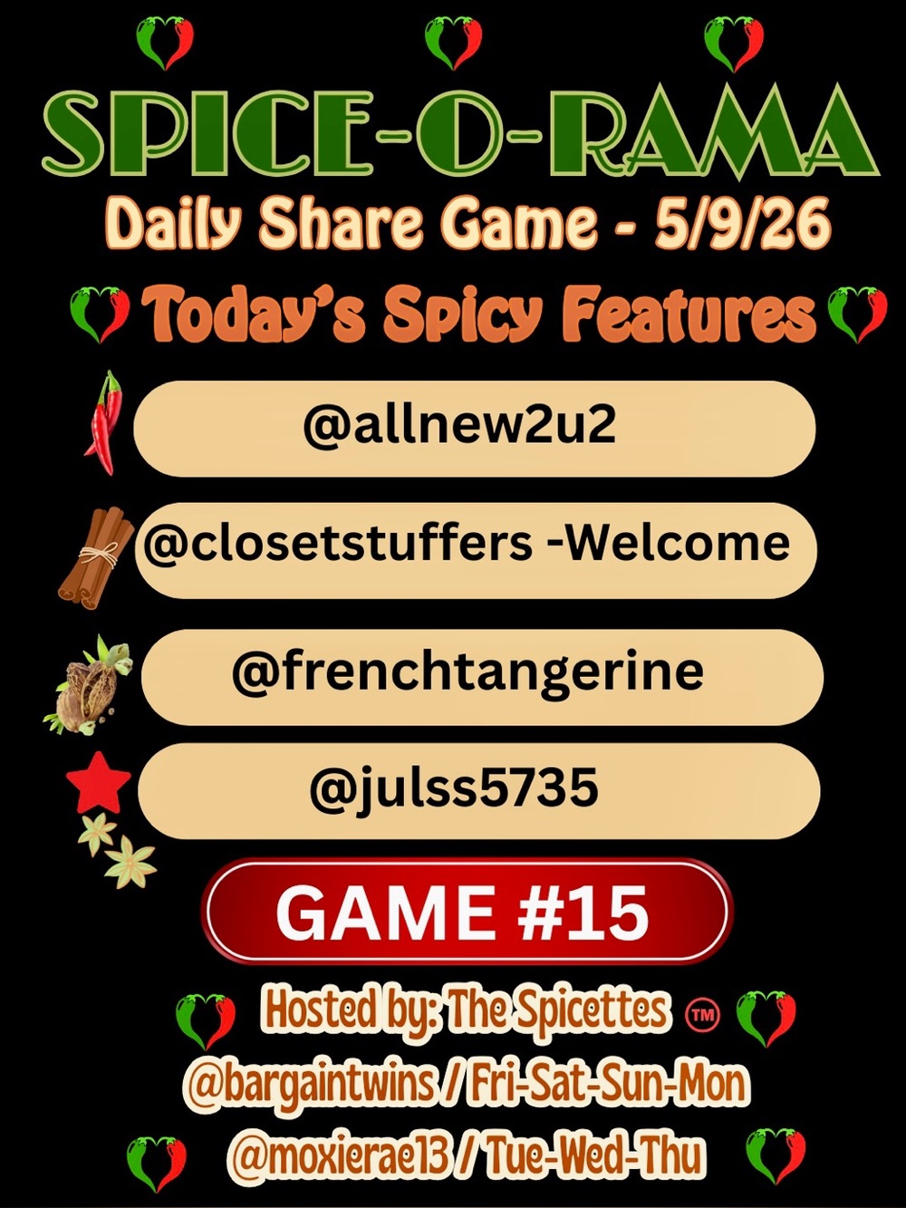 SATURDAY NIGHT’S
ALRIGHT FOR SPICE!
SPICE~O~RAMA’S OPEN 
GET SPICY!🔥
THAT’S HOT!
